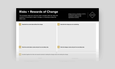 Risks/Rewards of Change