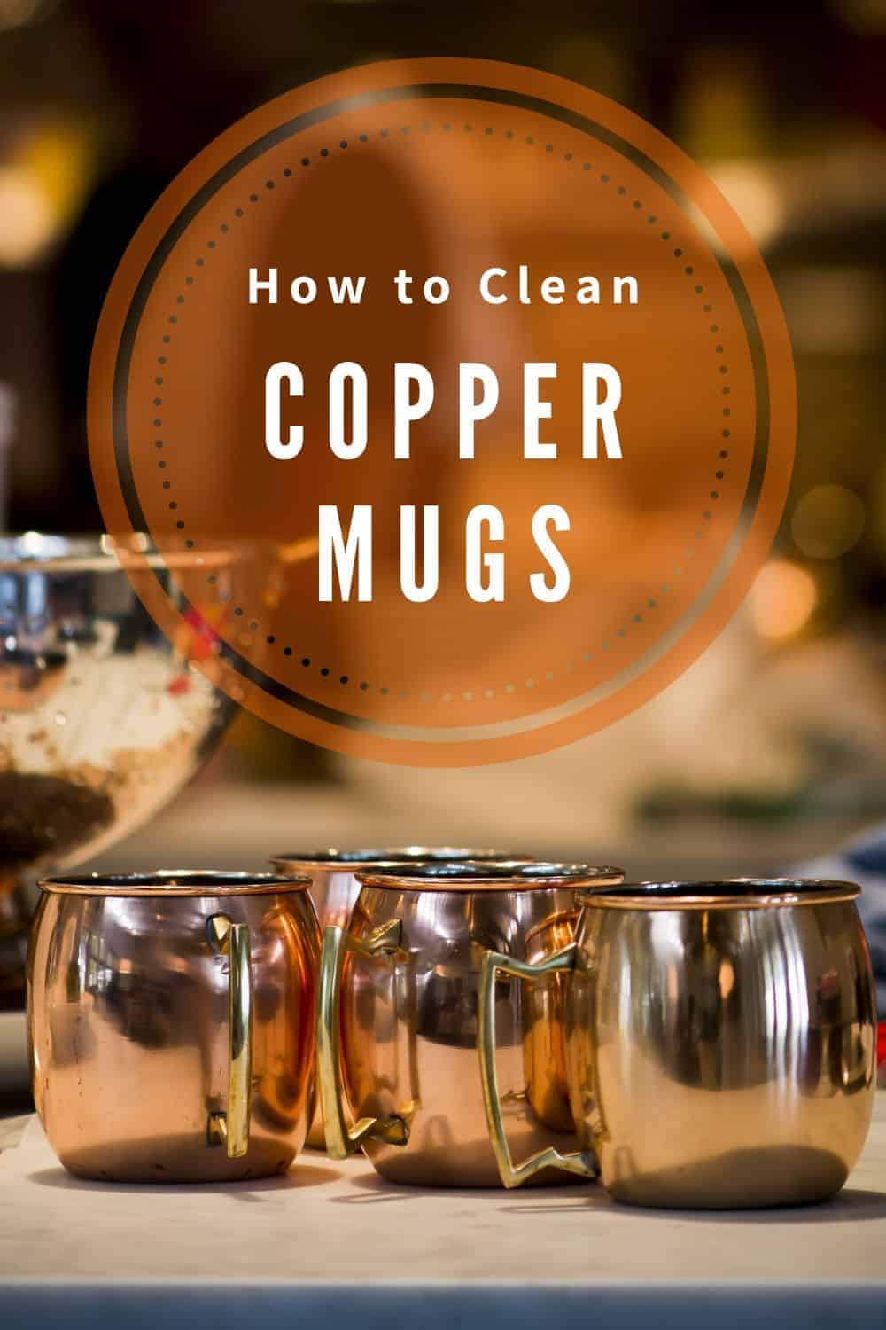 How-to-Clean-Copper-Mugs-CO389-Pin