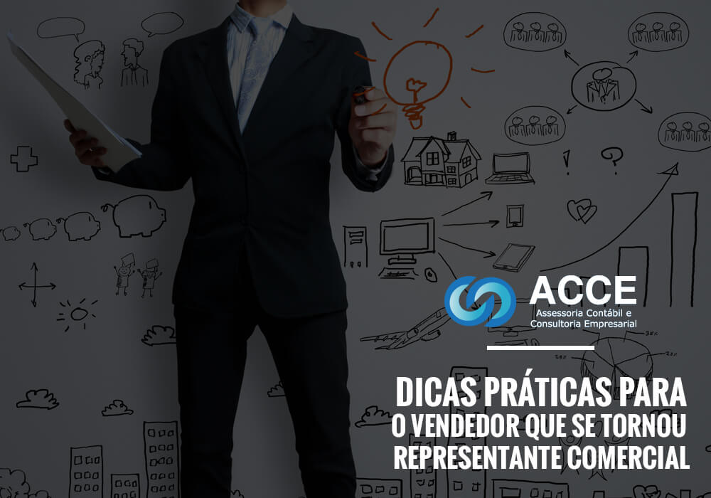 Representante Comercial - ACCE - Dicas práticas para o vendedor que se tornou representante comercial Representante Comercial - ACCE - Dicas práticas para o vendedor que se tornou representante comercial