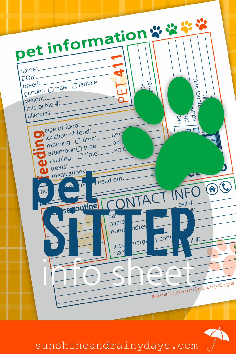 The Ultimate Pet Sitter Printable Sunshine And Rainy Days
