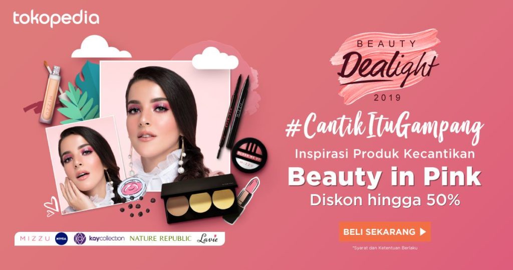 Tokopedia Beauty Dealight, a Campaign to Support Local Beauty Products (source: special) Tokopedia Beauty Dealight, a Campaign to Support Local Beauty Products