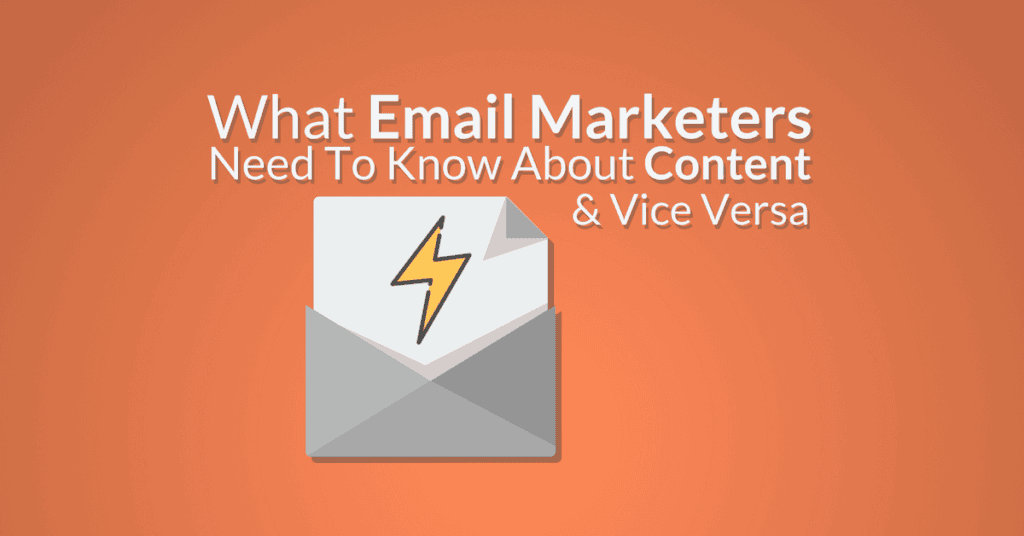 what email marketers need to know about content