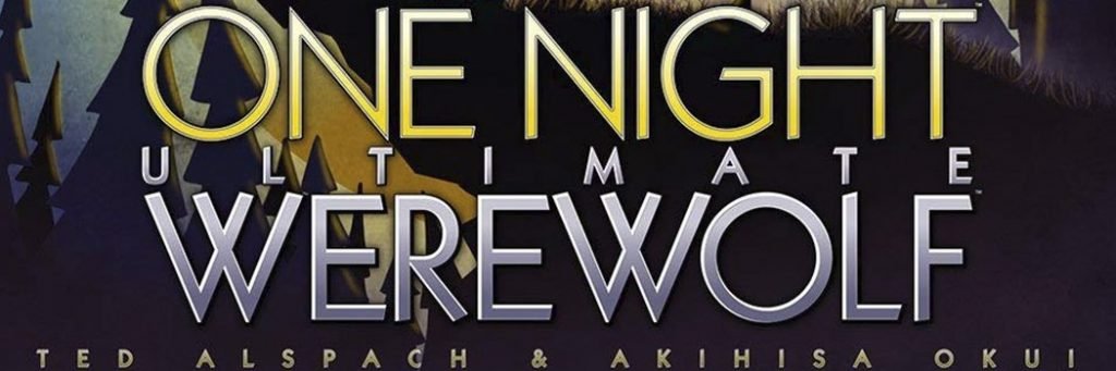 Best Board Games of 2014 - One Night Ultimate Werewolf