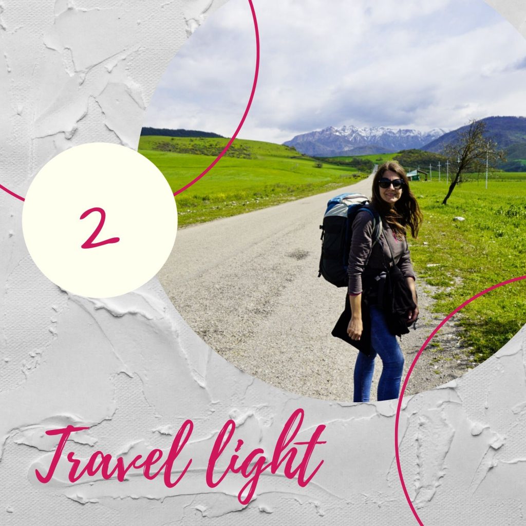 Travel light- Experiencing the Globe