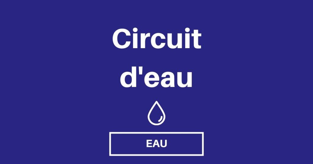 Concevoir son circuit d'eau
