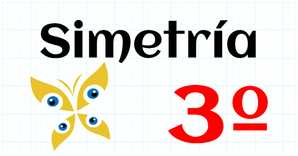 SIMETRIA - EDUCACION PRIMARIA 3º