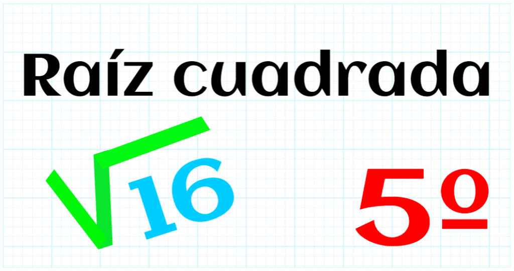EDUCACION PRIMARIA 5º - RAIZ CUADRADA