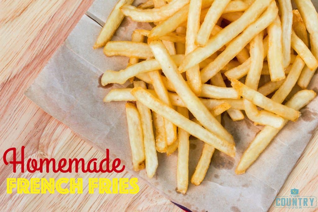 Homemade French Fries