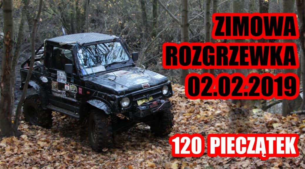 Zimowa rozgrzewka - USTKA 4X4 OFFROAD - rajd 2019