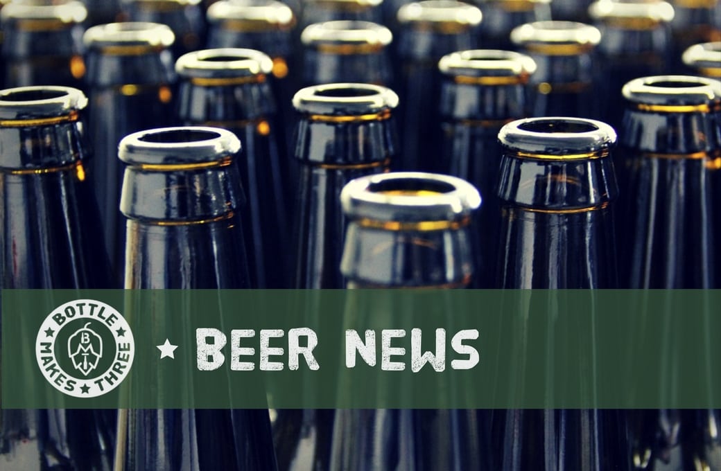 Beer News of the Week | BottleMakesThree.com