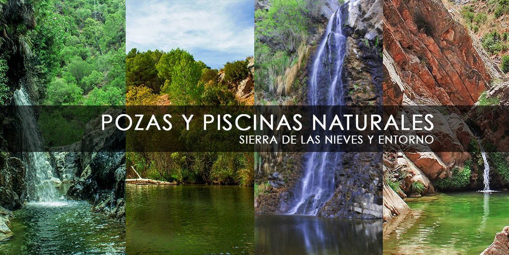 Pozas, piscinas naturales en la Sierra de las Nieves y su entorno