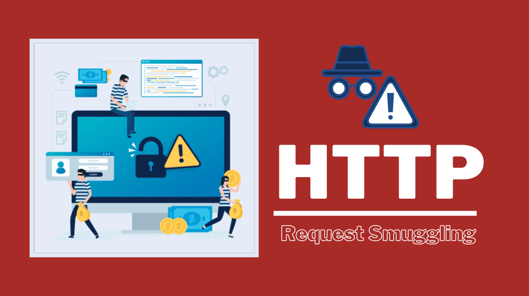 HTTP Request Smuggling