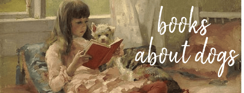 Some of my favorite books about dogs