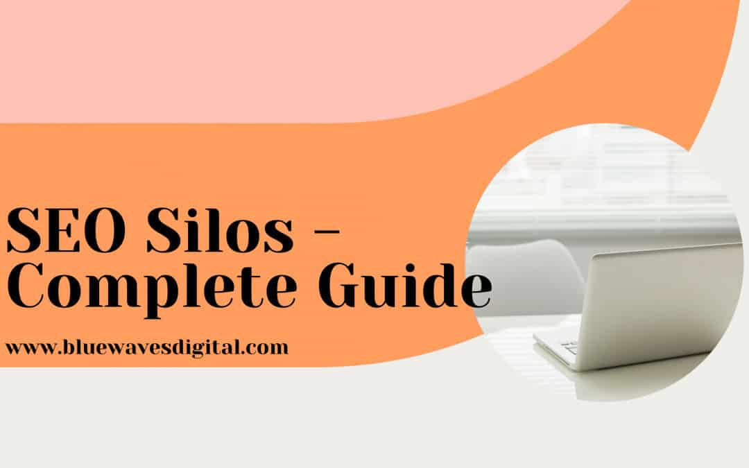 SEO Silos – What They Are and How to Create Them on Your Website