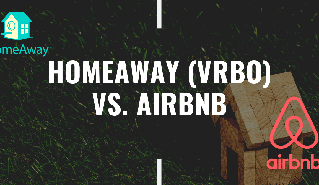 Homeaway (VRBO) vs. AirBnB – Costs to Owners