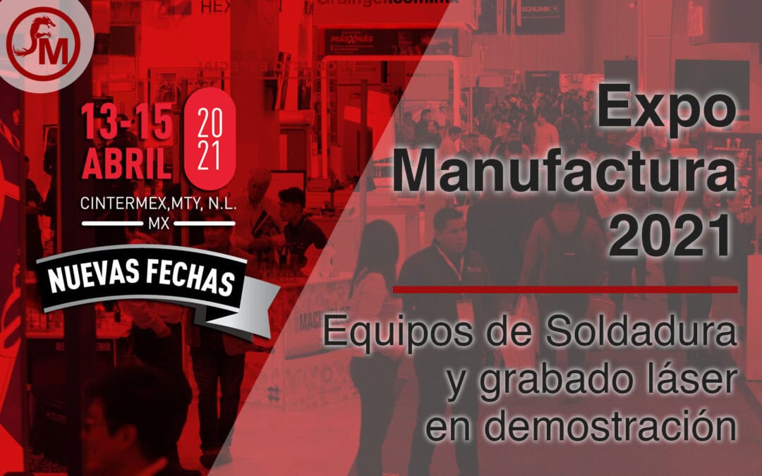 Feiyang Maquinaria en Expo Manufactura 2021