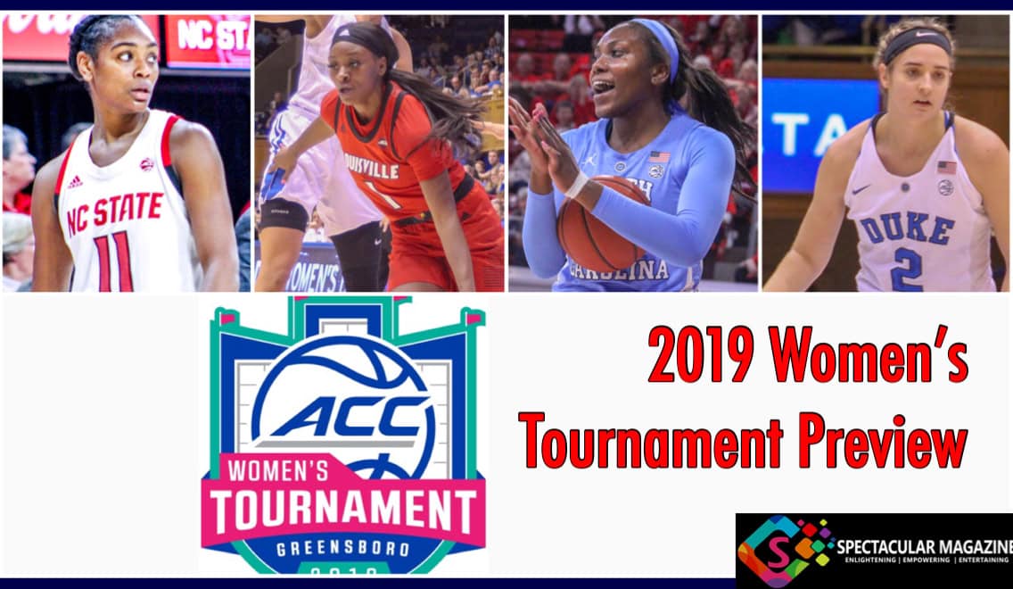 2019 Acc Women S Basketball Tournament Preview Spectacular