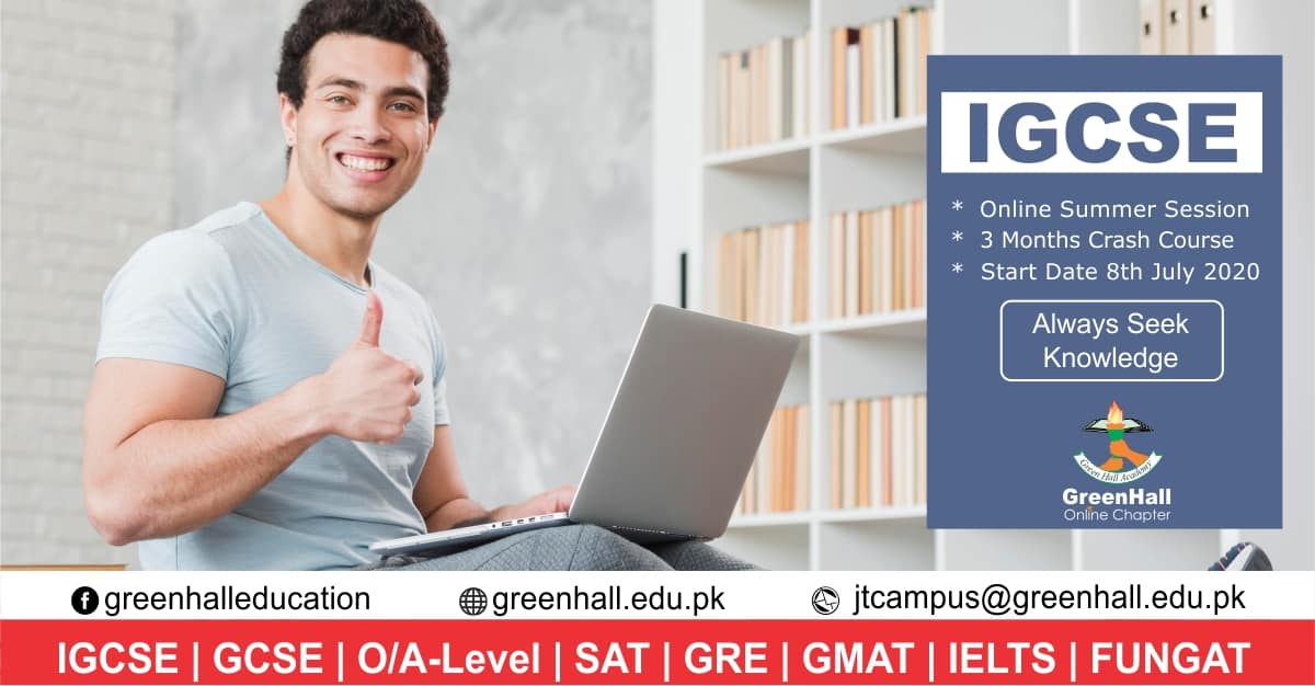 IGCSE Academy LahoreNew Online Session will start from 8th July 2020 !!!