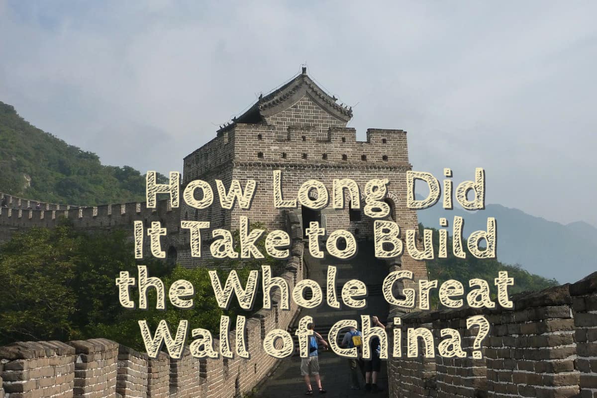How Long Did It Take to Build the Whole Great Wall of China? A Bus On