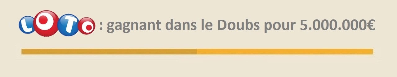 loto gagnant doubs 16 janvier 2019