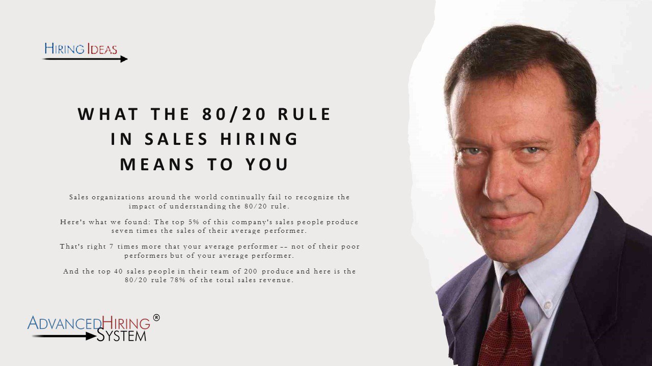 What the 80/20 Rule in Sales Hiring Means to You