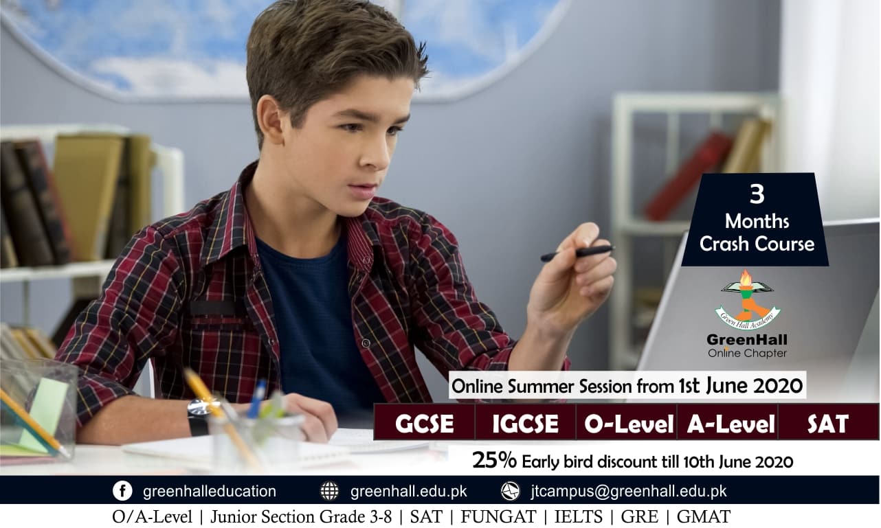 Online Session of GCSE/IGCSE O Levels , A Level & SAT will start from 1st June 2020.