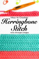 Check out this tutorial for how to crochet the Herringbone Double Crochet stitch with straight edges. There is a photo tutorial, tips on creating a border, reducing gaps and keeping your edges straight. The Herringbone crochet stitch is a great stitch to learn if you love the look of knit stitches. Examples of stitch in different yarn weights. #crochet #knitlook #pinforlater #herringbone #doublecrochet
