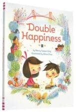 Picture Books Summer 2015 Double Happiness