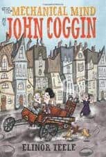 The Mechanical Mind of John Coggin good books for 10 year olds