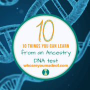 What Does Ancestry DNA Tell You?