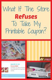FAQ About Coupons: What If The Store Refuses My Printable Coupons?
