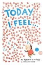 Best Picture Books for Kids About Feelings (aka. Emotional Intelligence / EQ)