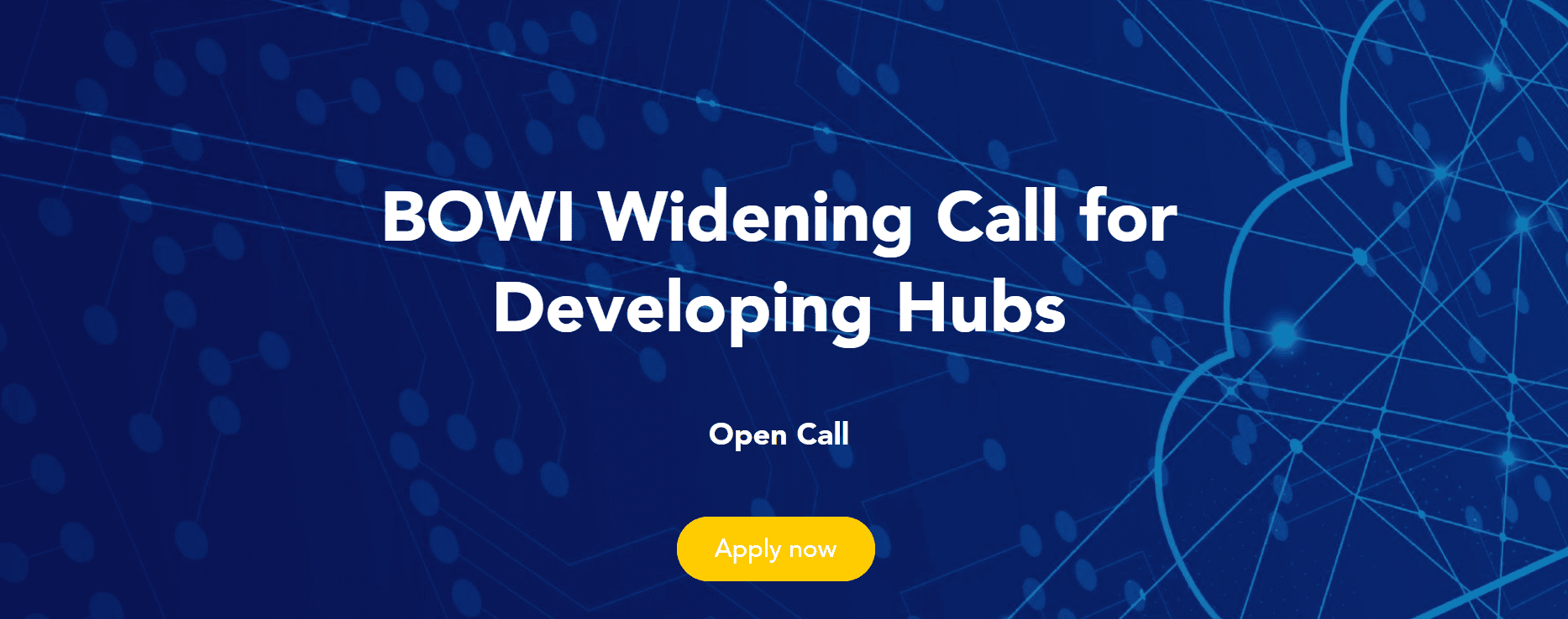 BOWI Widening Call for Developing Hubs