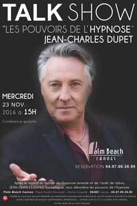 Talk Show de Jean-Charles Dupet, hypnotiseur de spectacle Hypnose de spectacle