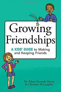 Growing Friendships: A Fantastic Book to Help Your Kids With Friendships
