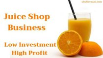 juice shop business ideas in hindi