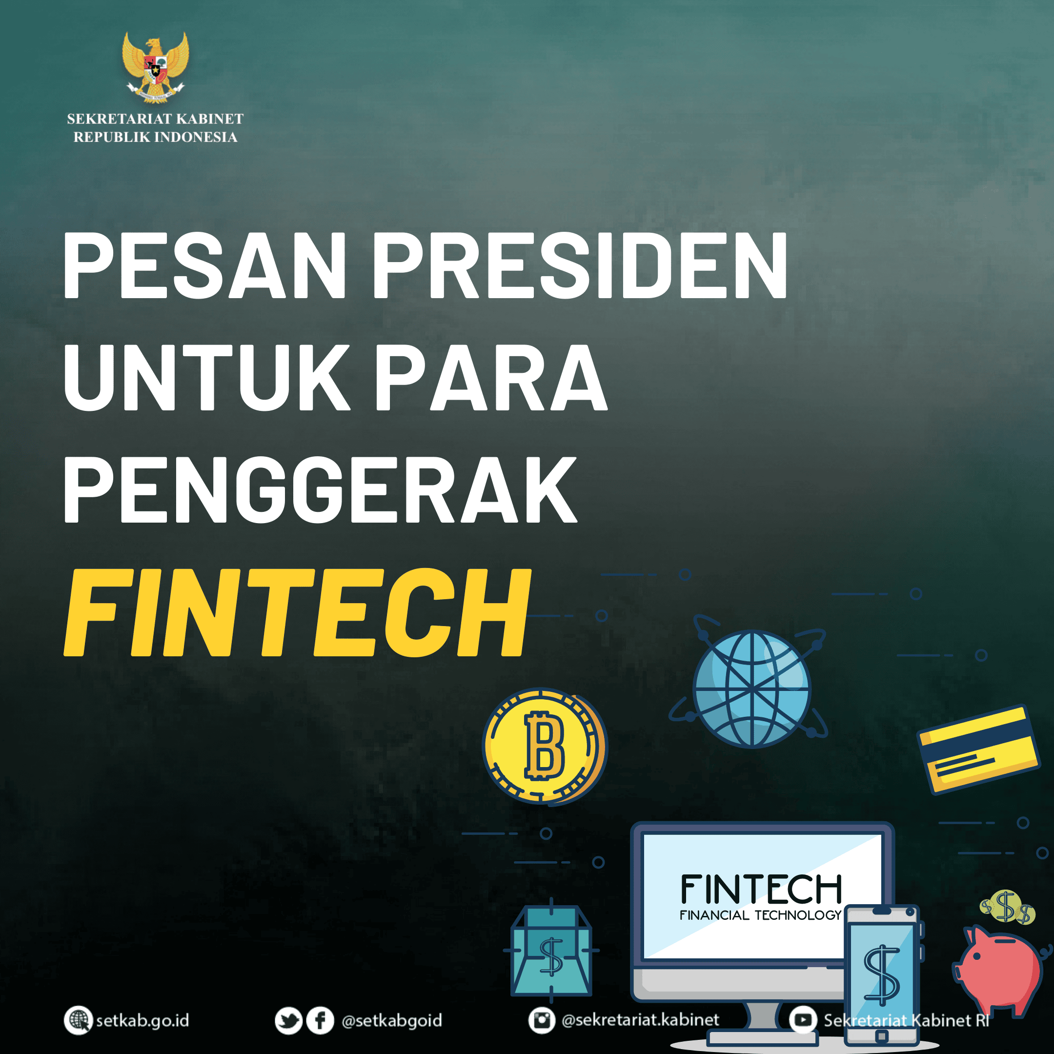 Pesan Presiden Joko Widodo pada Pembukaan Indonesia Fintech Summit 2020 dan Pekan Fintech 2020,, Rabu (11/11)