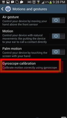 How to fix motions and gesture problems on galaxy S4 6 Motions and gestures problems on galaxy s4