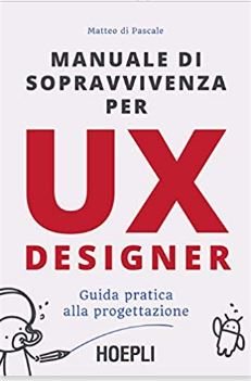 manuale di sopravvivenza per ux designer