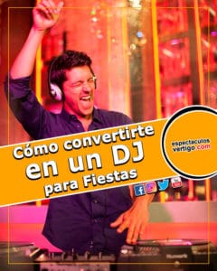 Cómo convertirte en un DJ para fiestas