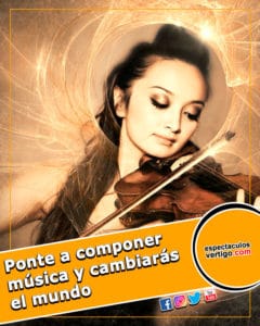Ponte-a-componer-musica-y-cambiaras-el-mundo