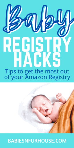 Baby Registry Hacks