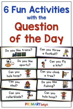 Title: 6 Fun Activities with the Question of the Day. Image shows several question of the day cards.