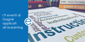 9 eventi di Gagne applicati all'elearning