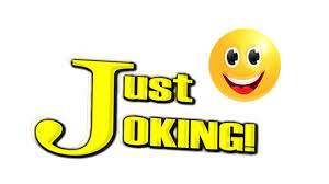 joking