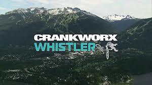 Whistler Crankworx Whistler Crankworx