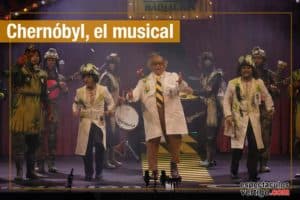 Chernóbil el musical