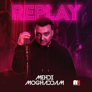 دانلود آلبوم جدید مهدی مقدم به نام Replay