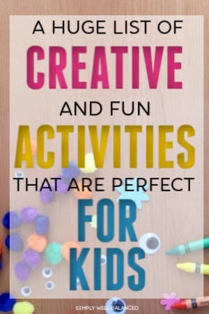 A huge list of creative activities for kids