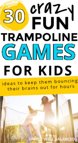 30 fun trampoline games for kids to play